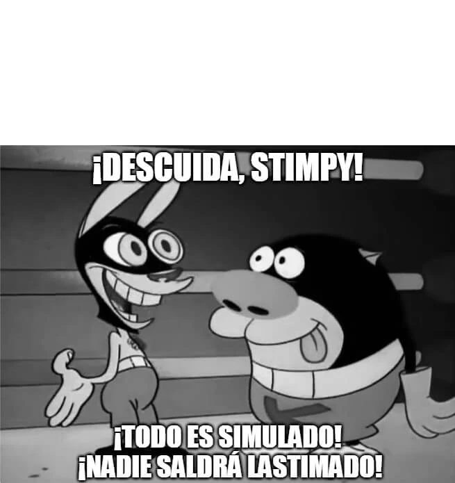 Plantilla de ¡Descuida, Stimpy! ¡Todo es simulado!