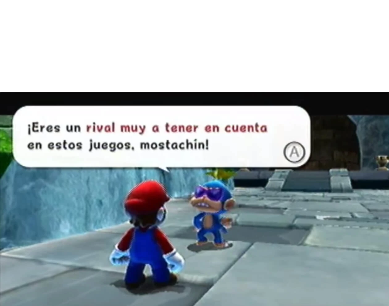 Plantilla de ¡Eres un rival muy a tener en cuenta en estos juegos, mostachín!