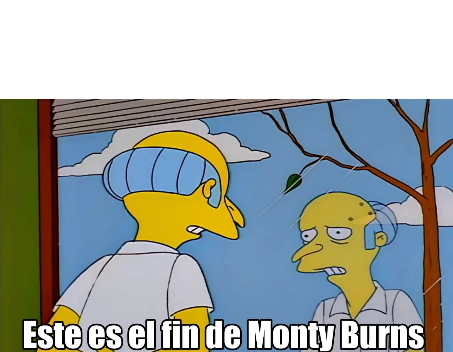 Plantilla de Este es el fin de Monty Burns