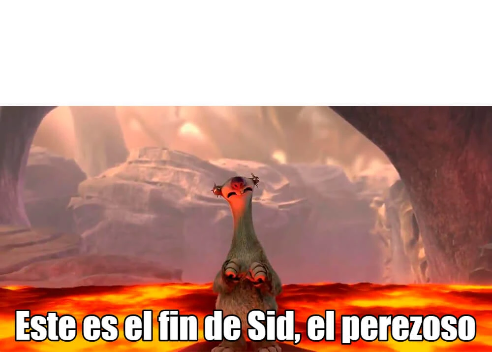 Plantilla de Este es el fin de Sid, el perezoso