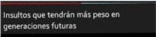 Plantilla de Insultos que tendrán mas peso