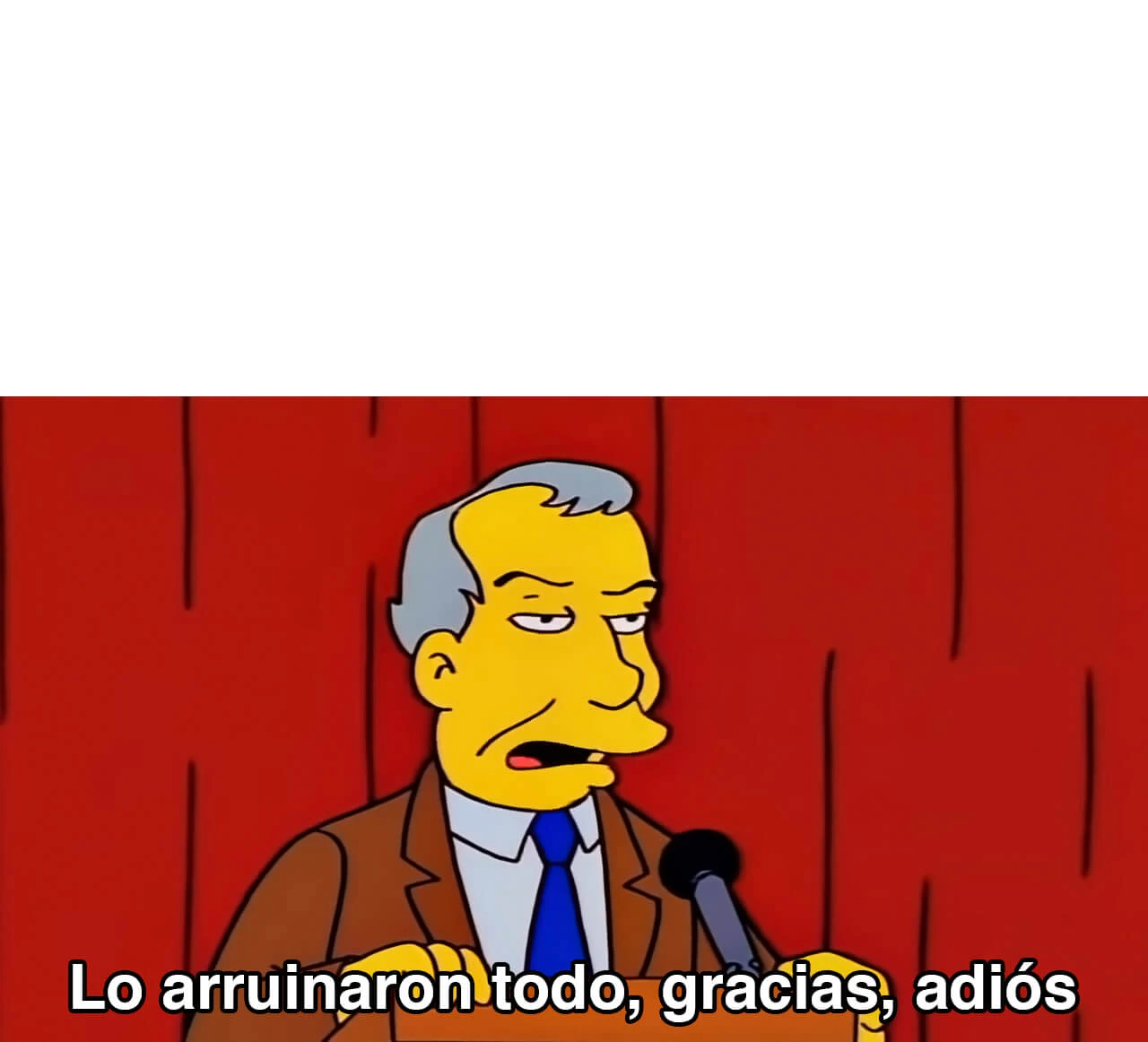 Plantilla de Lo arruinaron todo, gracias, adiós