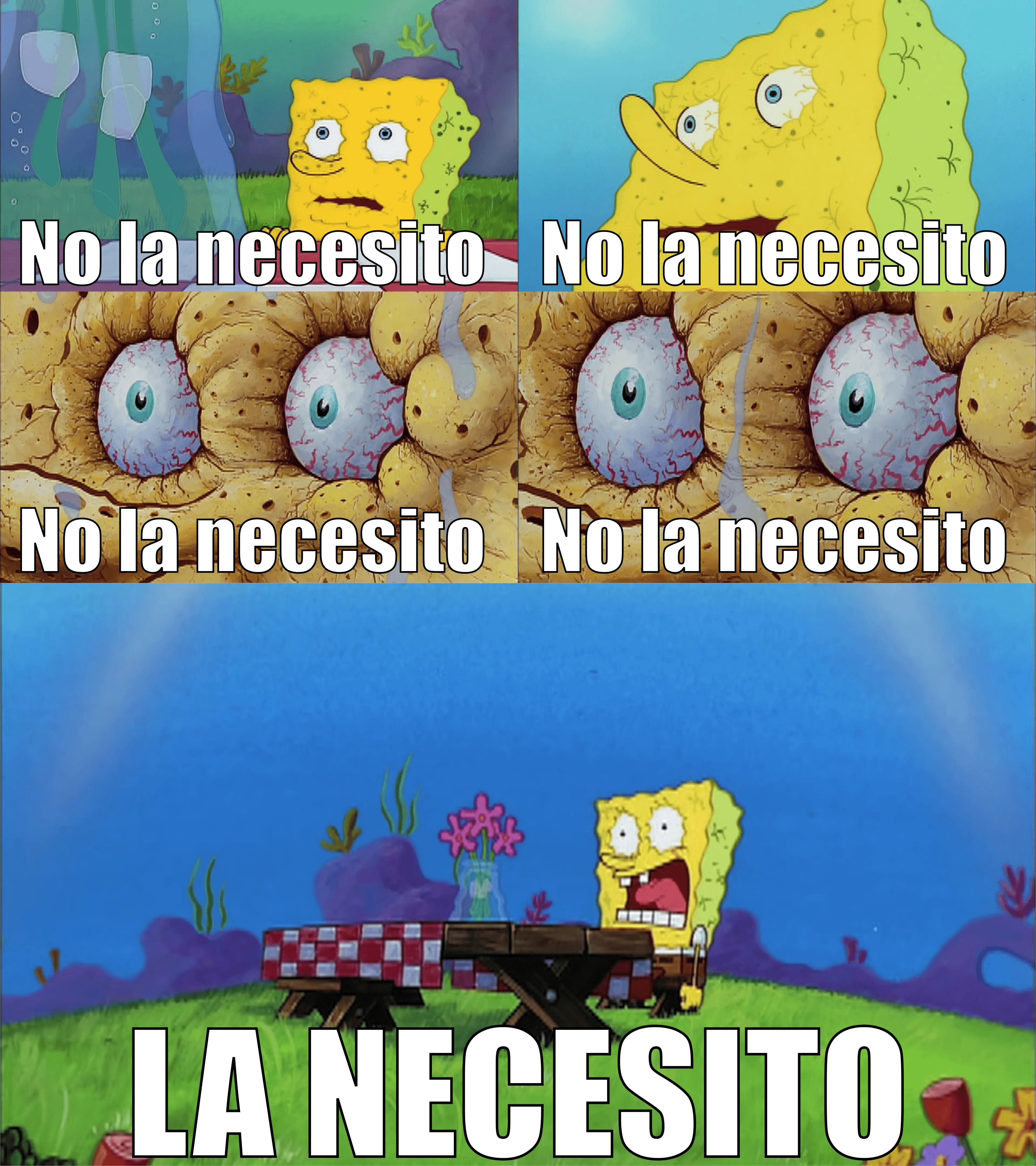 Plantilla de No la necesito... No la necesito... No la necesito... ¡LA NECESITO! (Ajustada)