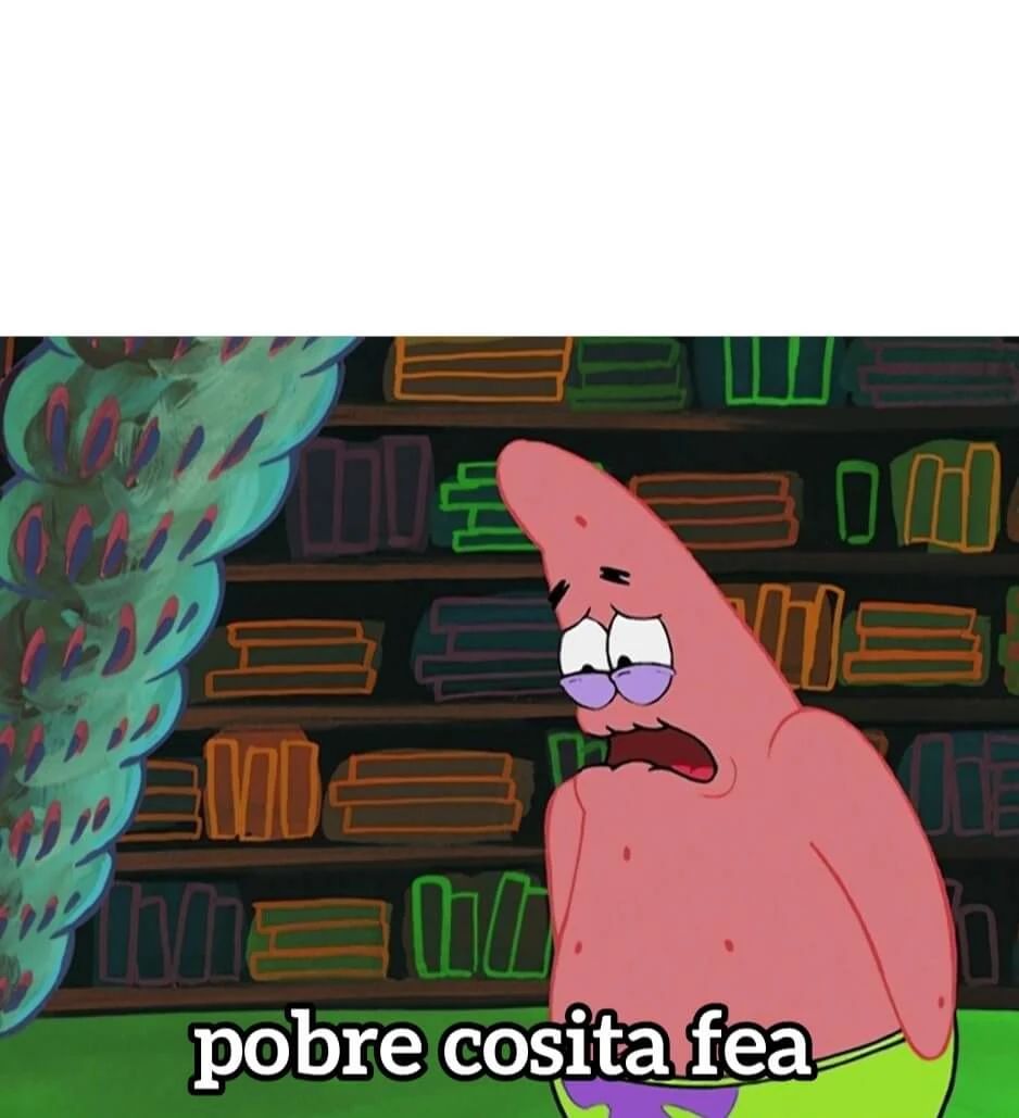 Plantilla de Pobre cosita fea