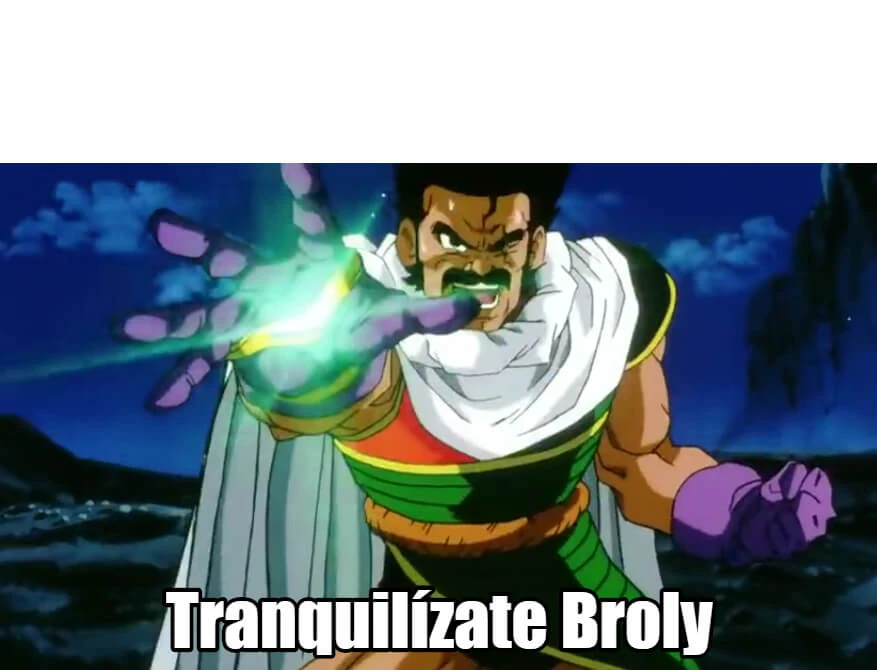 Plantilla de Tranquilízate Broly